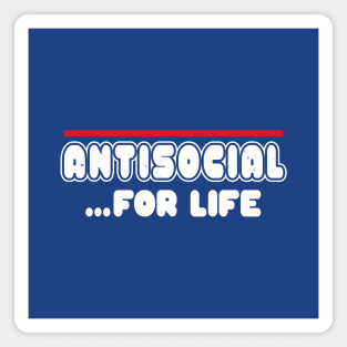 Funny proud Introvert Antisocial Social Distancing Introverted Slogan Magnet